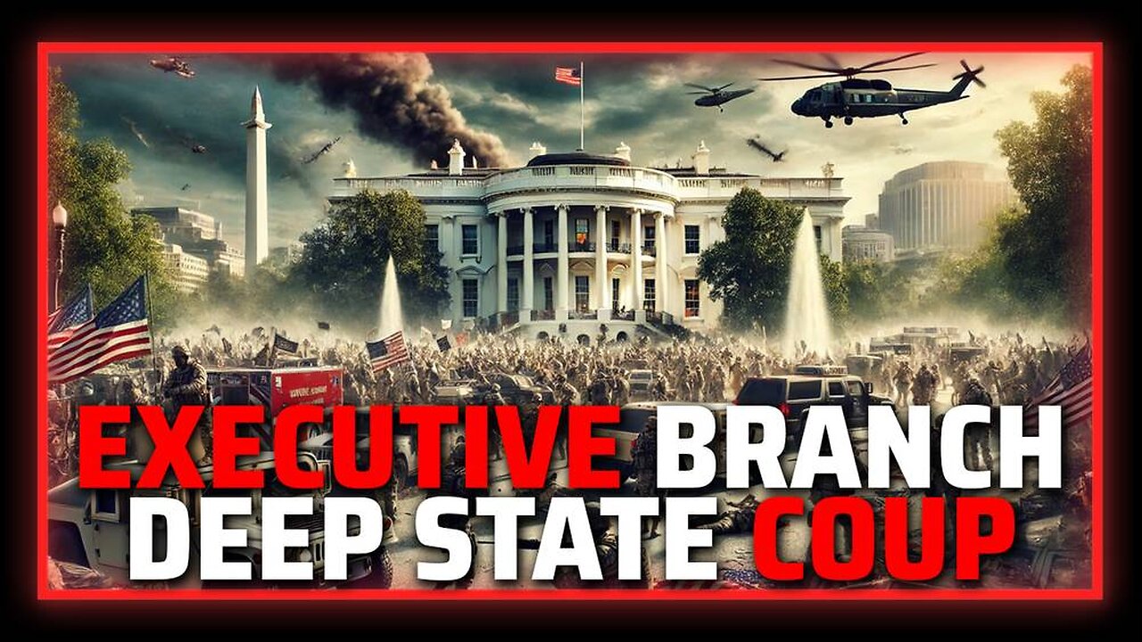 Trump In Grave Danger— Deep State Coup Against America's Executive Branch