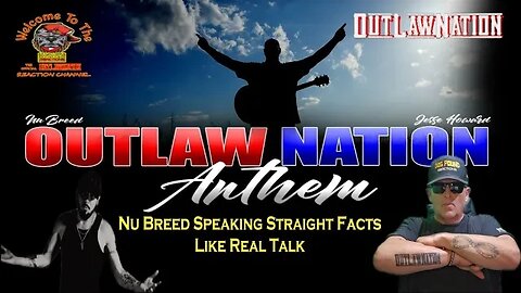 Nu Breed & Jesse Howard – Outlaw Nation Anthem by Dog Pound Reaction