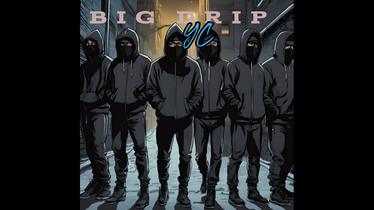 YC - Big Drip