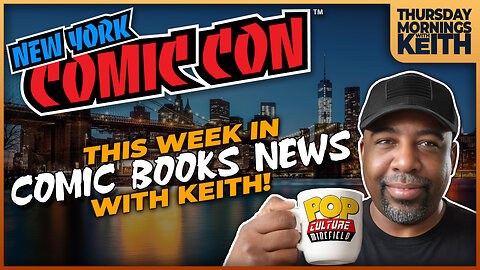 Morning Coffee with Keith | THIS WEEK IN COMIC BOOKS NEWS!