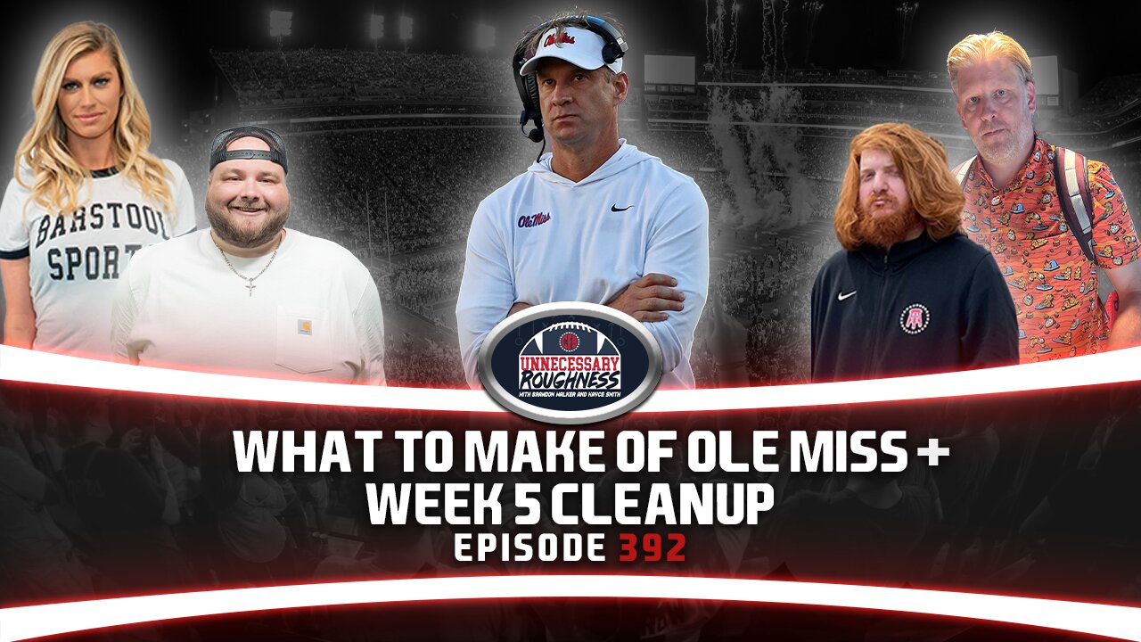 WHAT TO MAKE OF OLE MISS + WEEK 5 CLEANUP