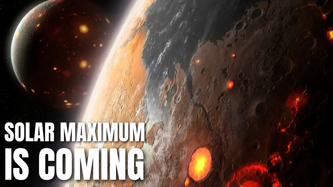 What the Solar Maximum Will do to Earth in 2025? | Multi History