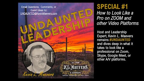 UNDAUNTED Leadership | Look Like a Professional on Zoom – Part 1 | Leadership over 50