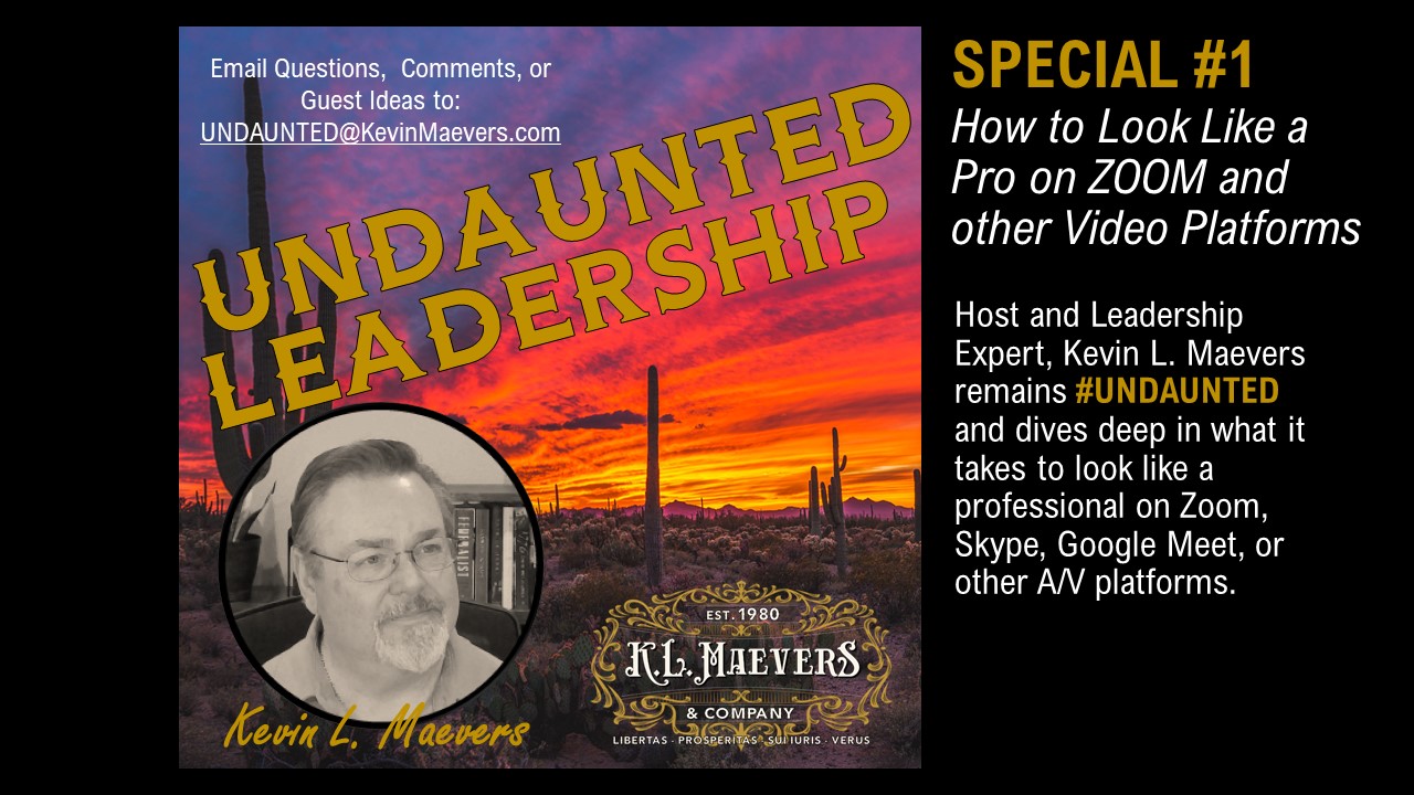 UNDAUNTED Leadership | Look Like a Professional on Zoom – Part 1 | Leadership over 50