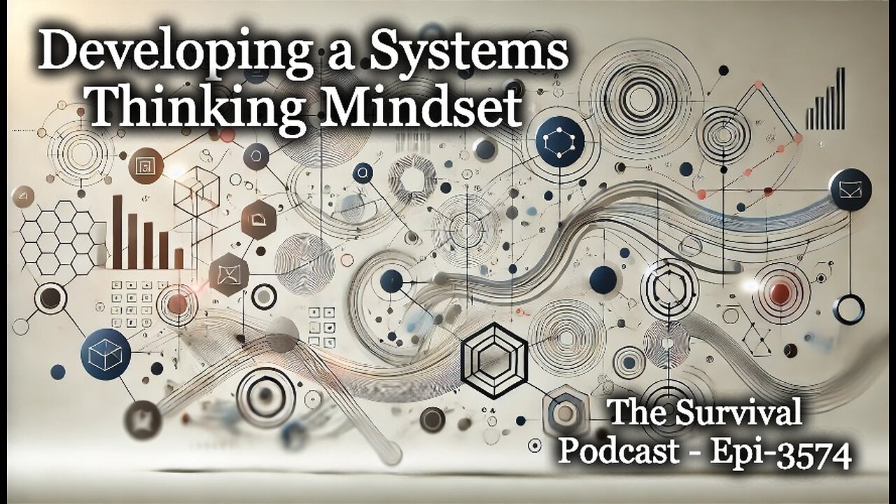 Developing a Systems Thinking Mindset - Epi-3574