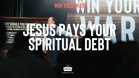 Jesus Pays Your Spiritual Debt