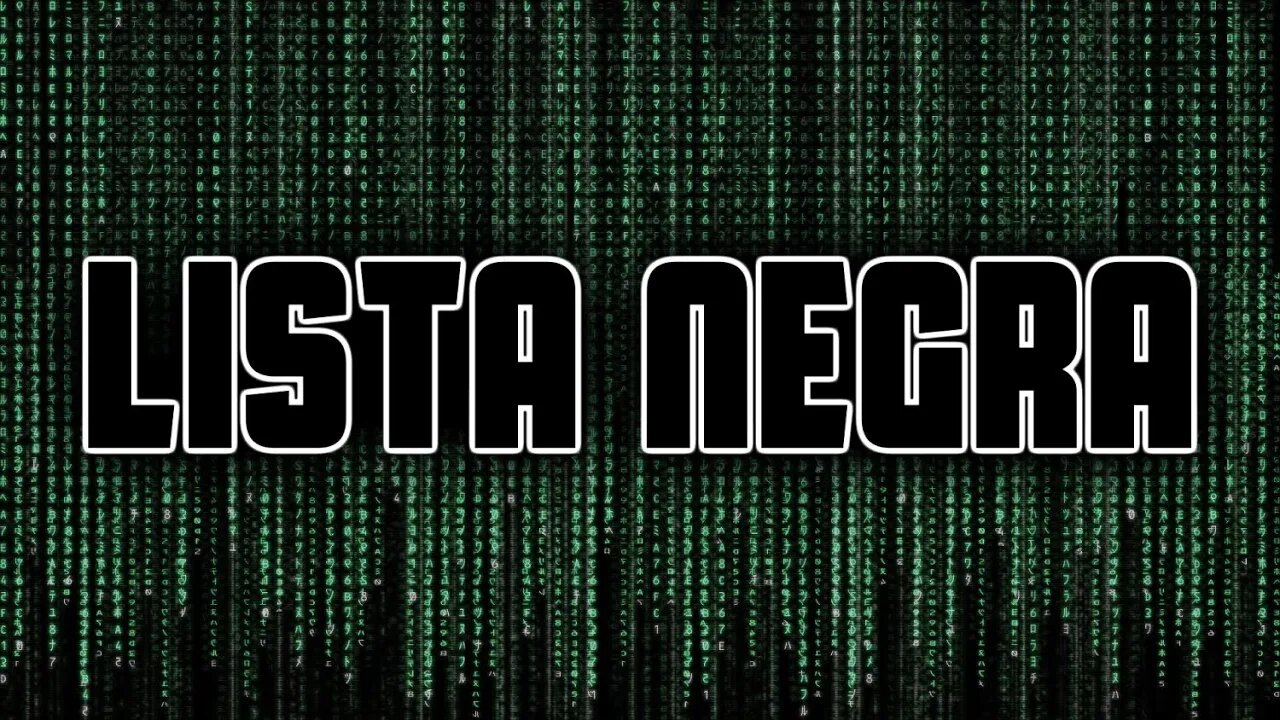 Lista Negra do Matrix