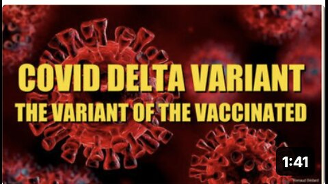 NURSE CONFIRMS COVID DELTA VARIANT IS THE VARIANT OF THE VACCINATED