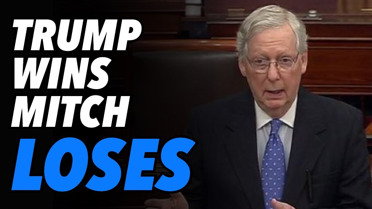 Trump wins, Mitch McConnell loses