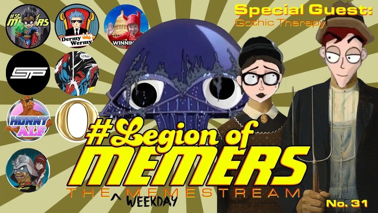 Legion Of Memers Memestream Ep.31 MasteroftheTDS & The Writing Raven @GothicTherapy