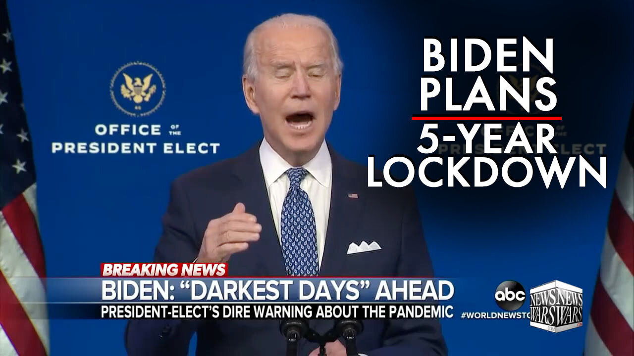 Breaking! Biden Plans to Launch 5-Year Covid Lockdown