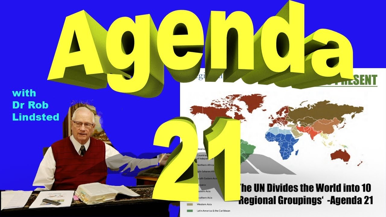 Agenda 21 with Dr Rob Lindsted