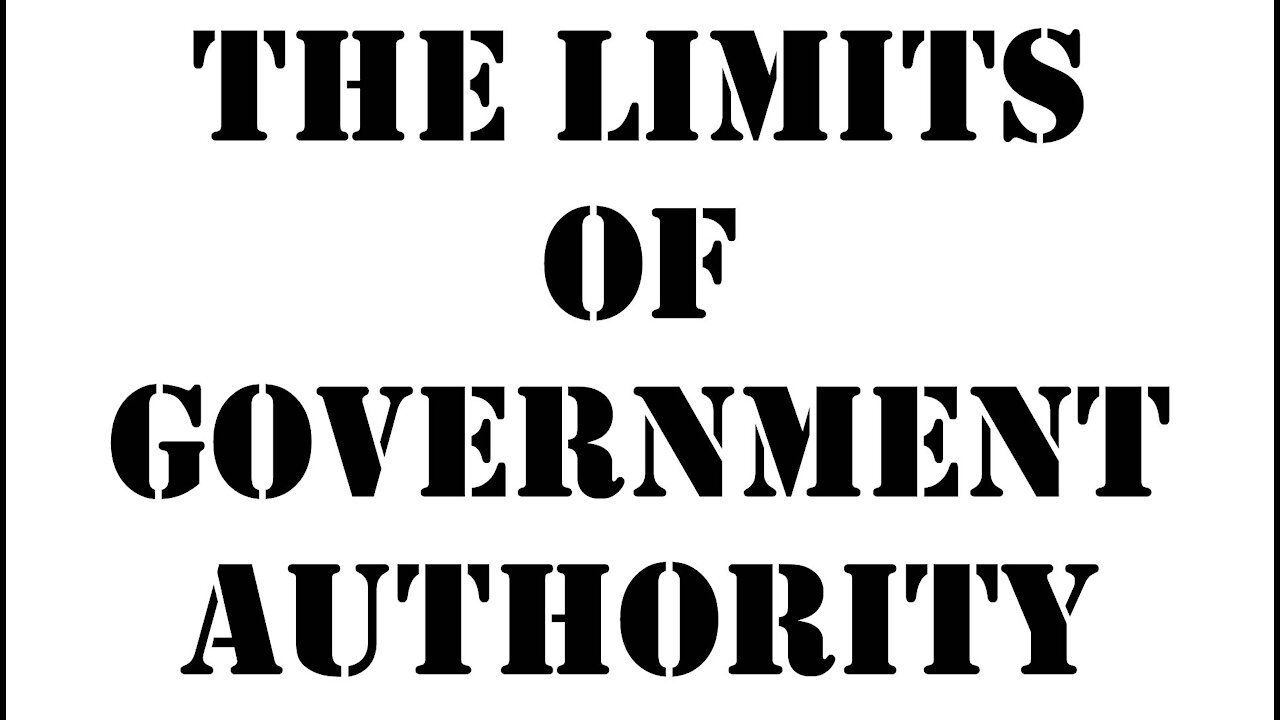 The Limits of Government Authority