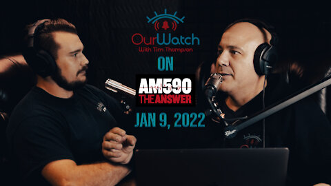 Our Watch on AM590 The Answer Episode 2