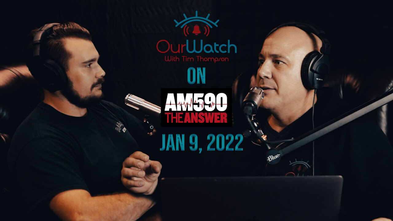 Our Watch on AM590 The Answer Episode 2