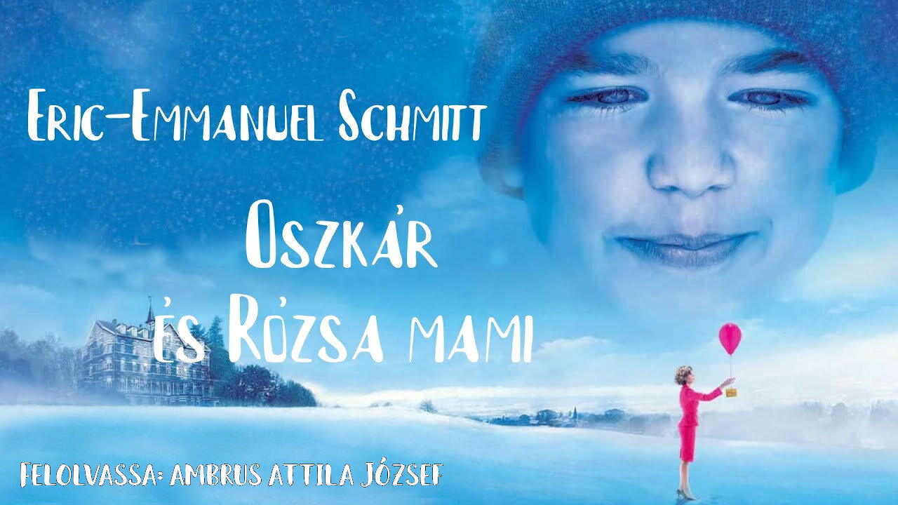 Schmitt, Eric-Emmanuel: Oszkár ​és Rózsa mami. Helikon, Budapest, 2021