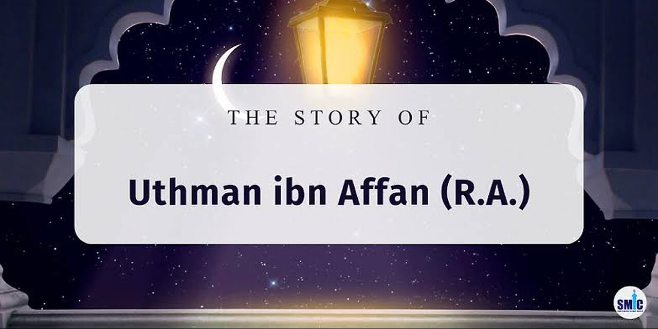 The Story Of Hazrat Usman (R.A)