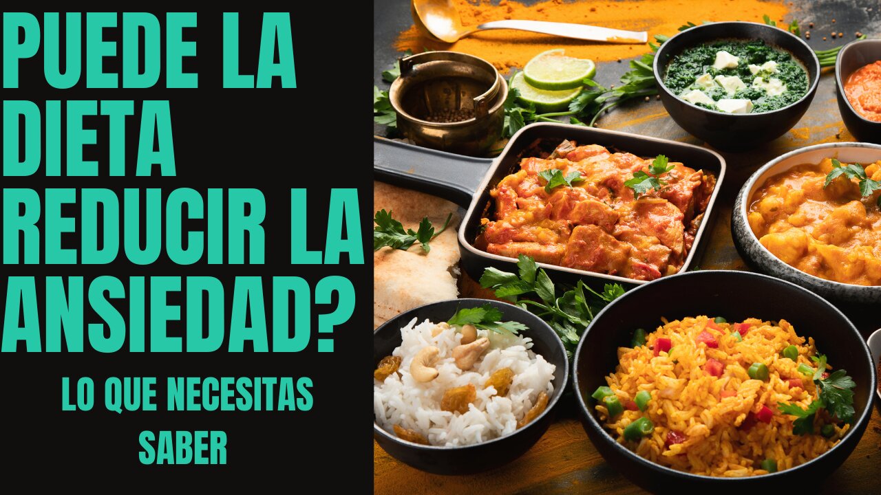La Dieta puede reducir la Ansiedad? Lo que necesitas saber