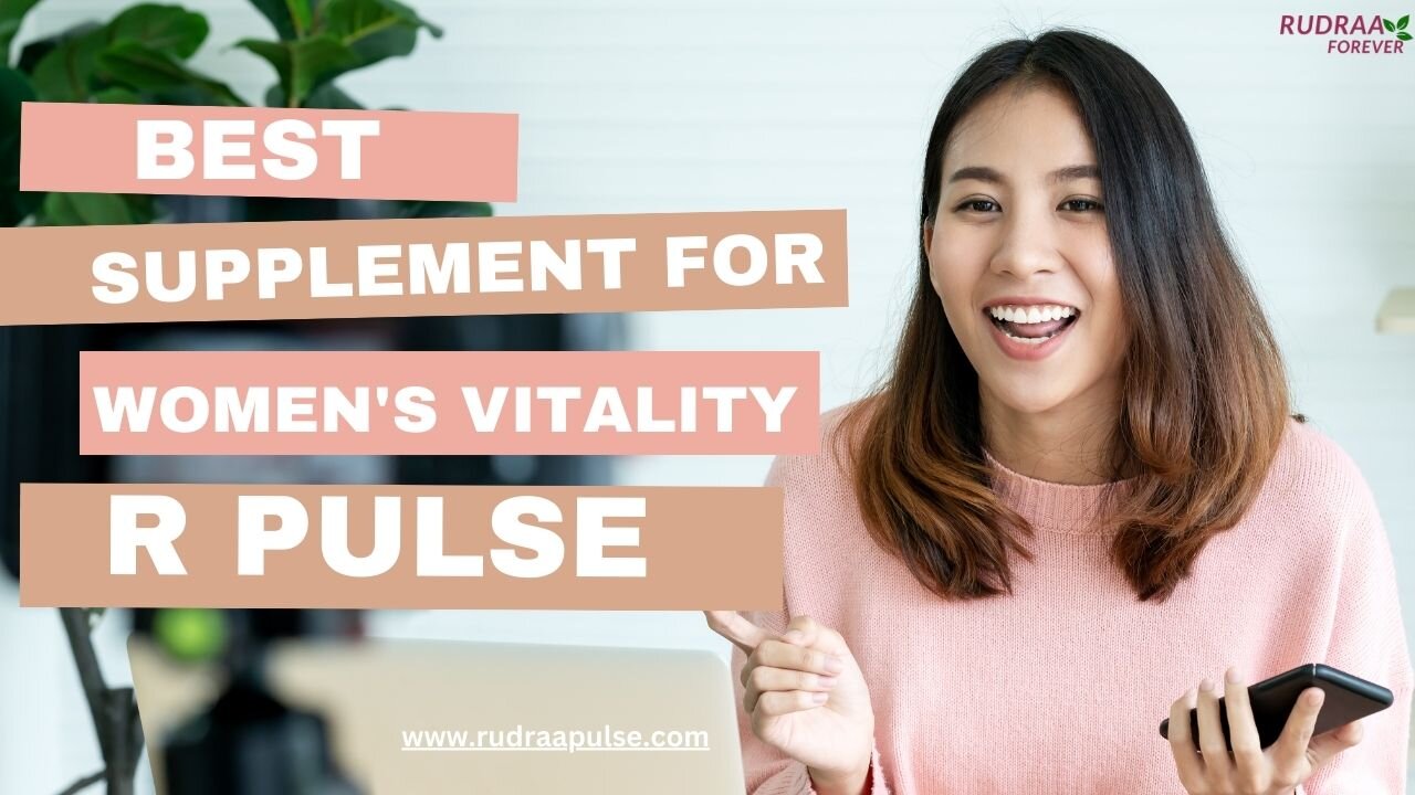 R Pulse: Best Supplement for Women's Vitalit