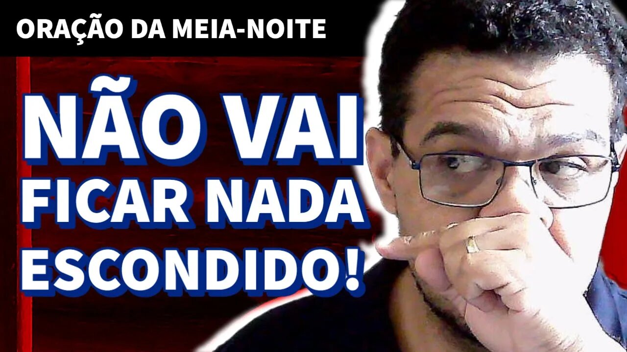 🔴 ORAÇÃO DA MEIA-NOITE- 21 DE DEZEMBRO Pr Miquéias Tiago #ep313