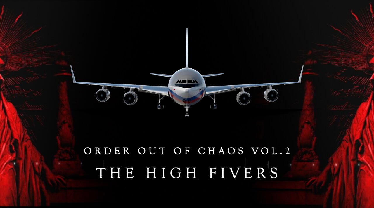 ORDER OUT OF CHAOS VOL 2 | THE HIGH-FIVERS | Full Documentary