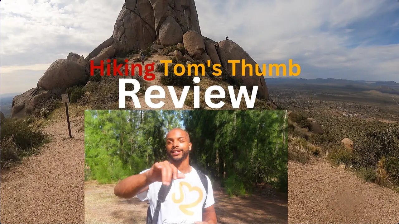 Review of Tom's Thumb Hiking Experience #stepS2uccess #get2steppin