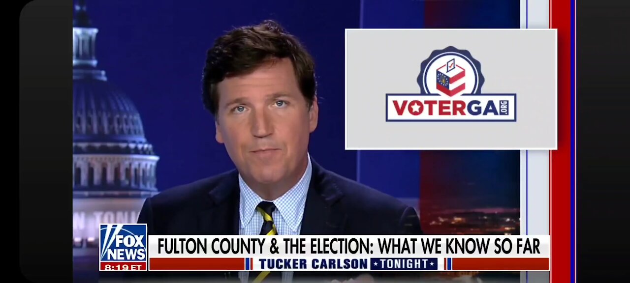 Tucker Carlson Takes on the Fulton County Election Fraud