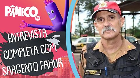 Assista à entrevista com Sargento Fahur na íntegra