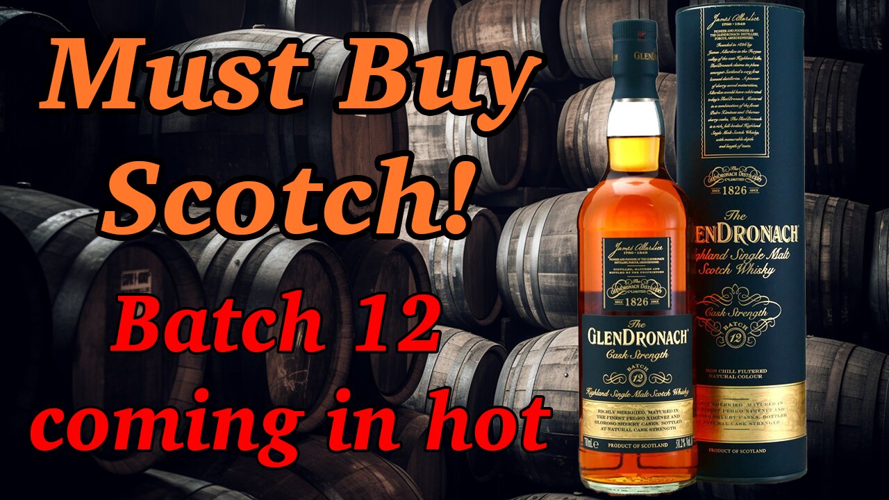 Glendronach Batch 12: JUST BUY IT ALREADY