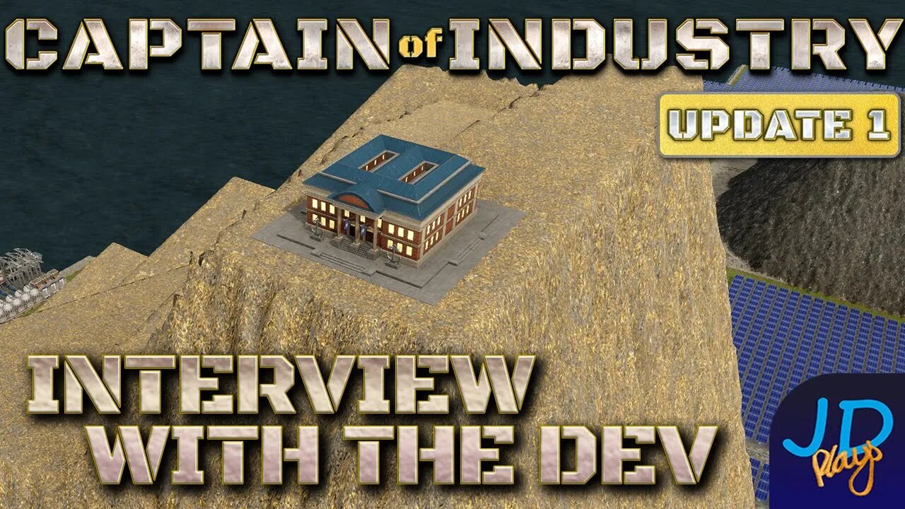 Developer Interview Live Stream 🚜 Captain of Industry Update 1 👷