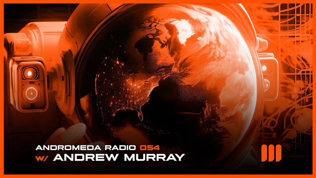 Andrew Murray Presents Andromeda Radio 054 (Women's Month Edition)