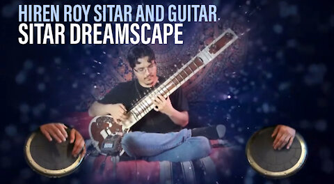 Sitar Dreamscape - Hiren Roy Sitar, Handsonic and PRS Hollowbody