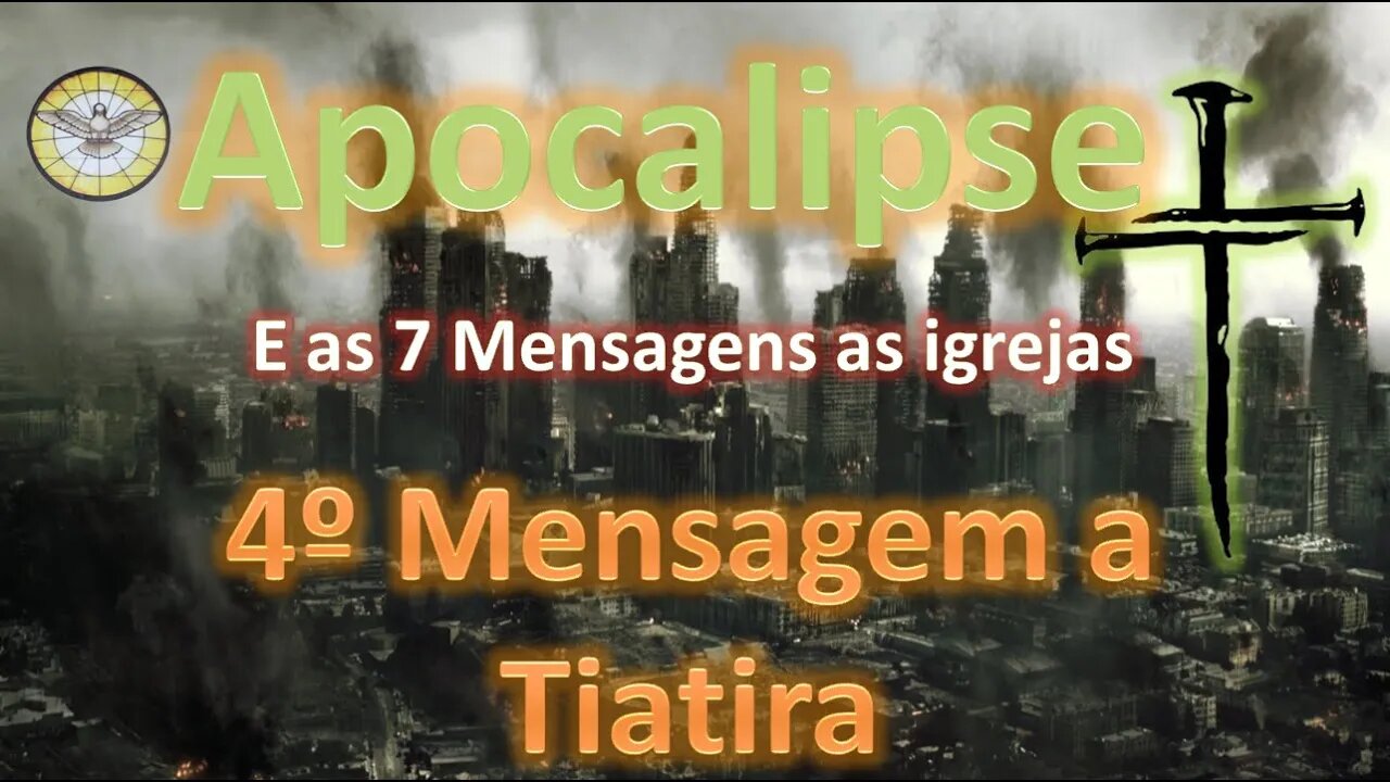 Apocalipse 2.18-29 - 4º Mensagem à Tiatira - Muito FORTE !