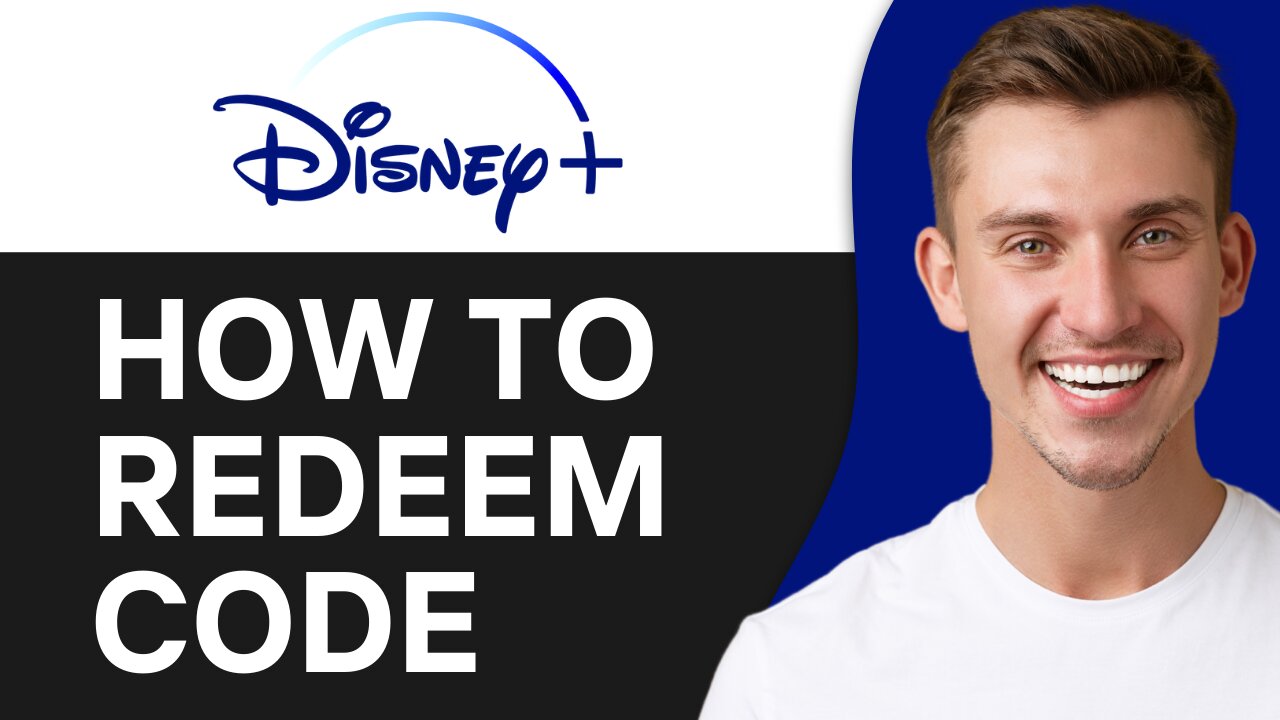 HOW TO REDEEM DISNEY PLUS CODE