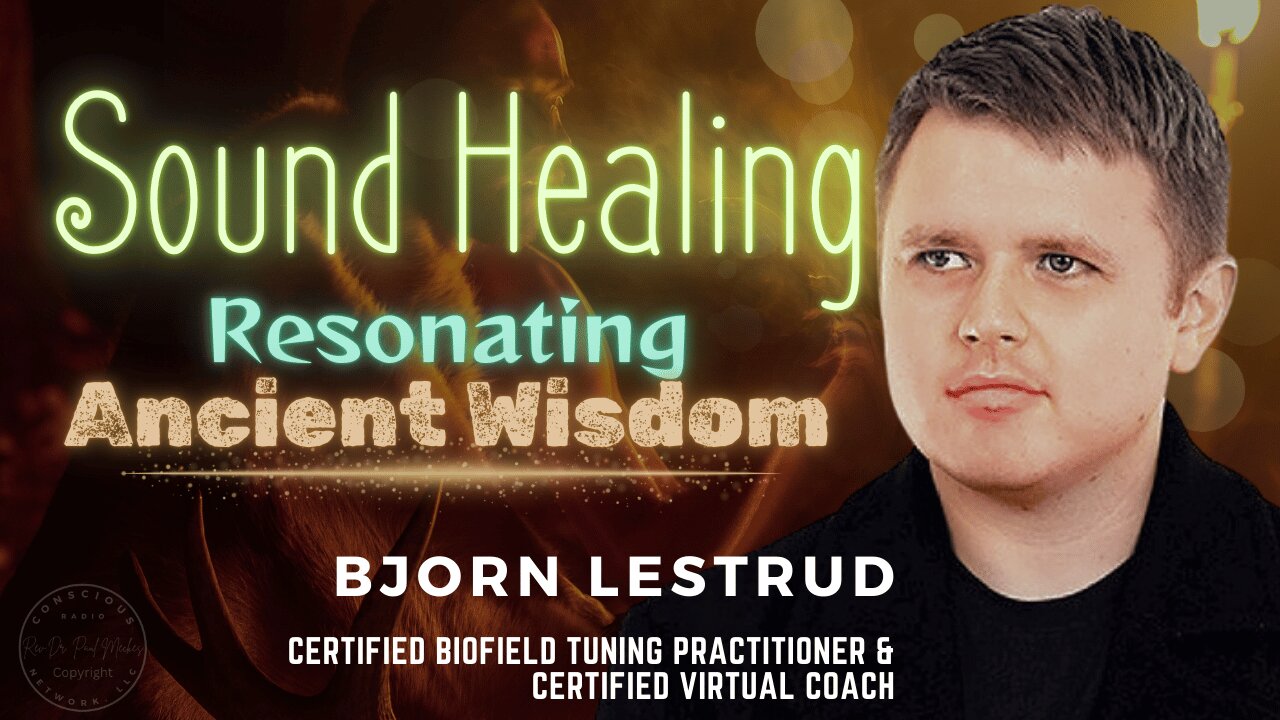 Sound Healing: Resonating Ancient Wisdom