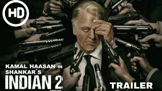 INDIAN 2 "इंडियन 2" Official Trailer | Kamal Haasan | Kajal Aggarwal | Shankar | Anirudh Ravichander