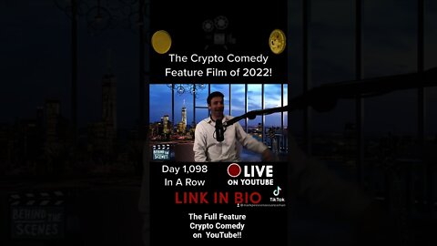 The Wolf of Crypto! The Crypto Comedy of 2022! My 4th Feature Film!