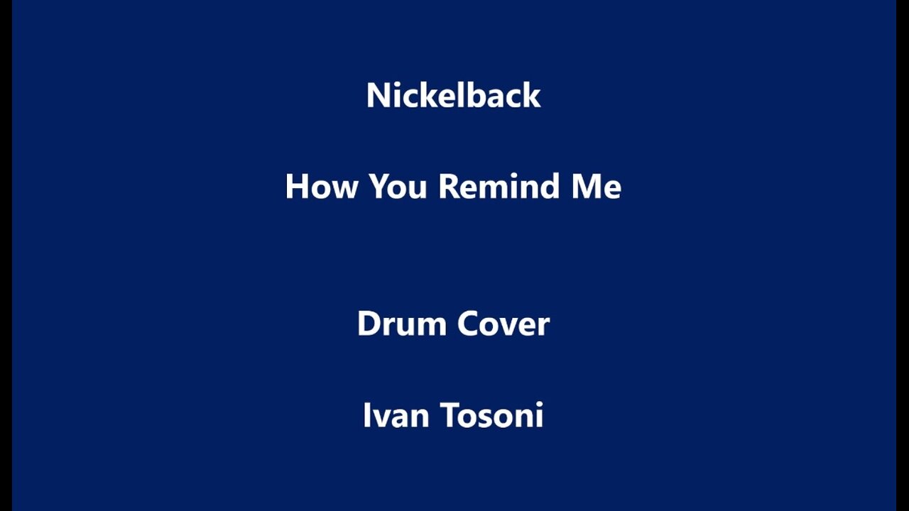 Nickelback - How You Remind Me - Drum Cover