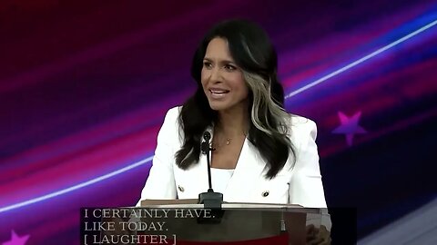 Tulsi Gabbard CPAC 2022 Speech