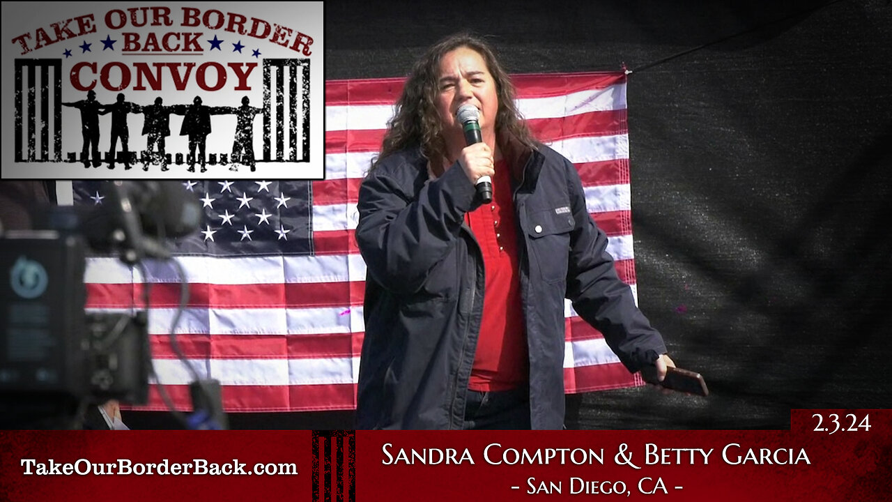 Take Our Border Back Freedom Loving Americans "Sandra Compton & Betty Garcia” Speaks