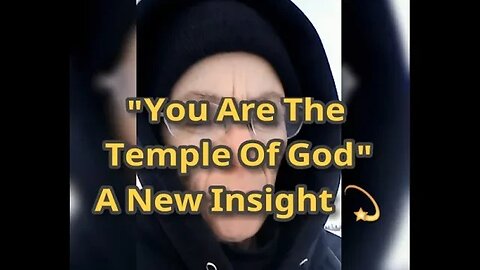 MM # 371 Know You Not That You Are The Temple Of God? What Are We? The Container, Contents Or Both?