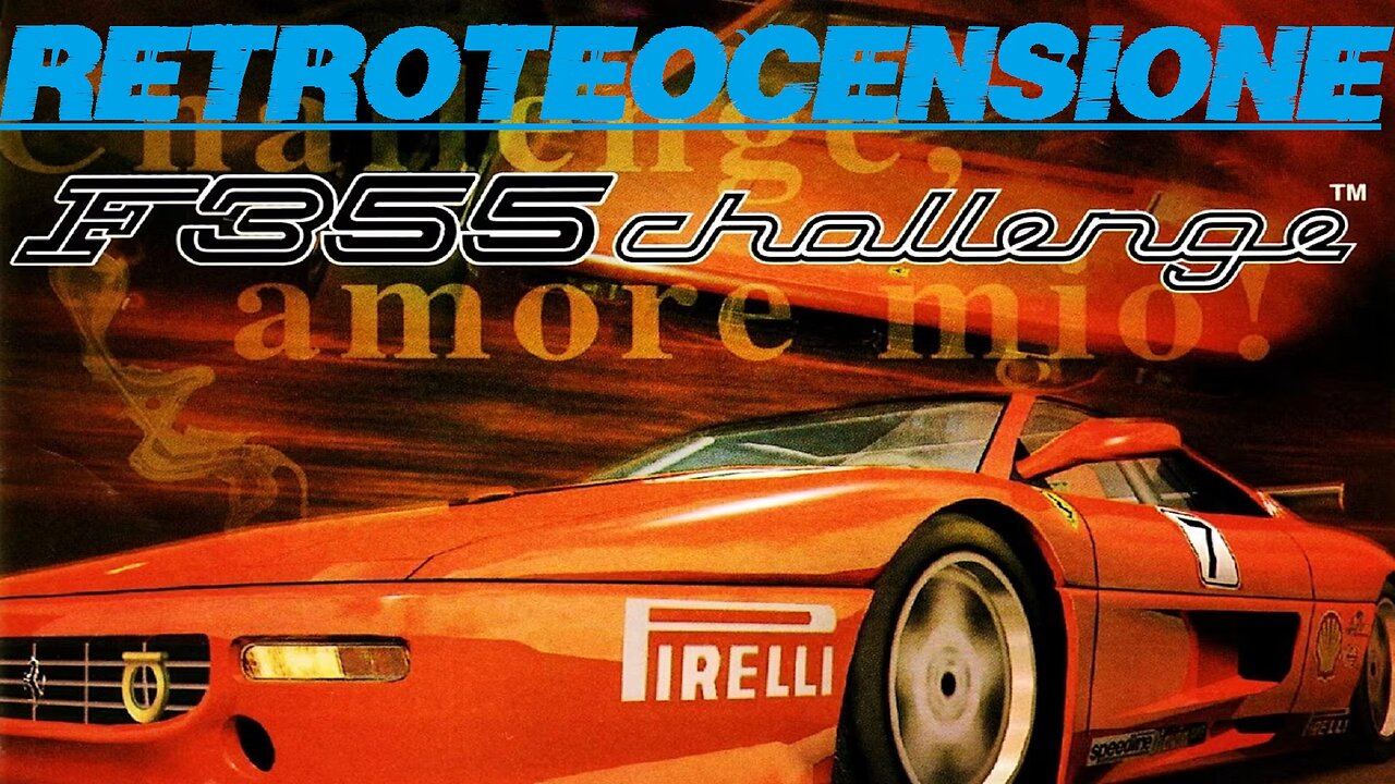 RetroTeocensione - Ferrari F355 Challenge (Dreamcast)