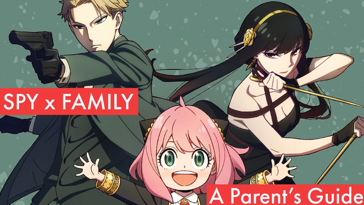 SPY X FAMILY | A Parents Guide | Episode 3