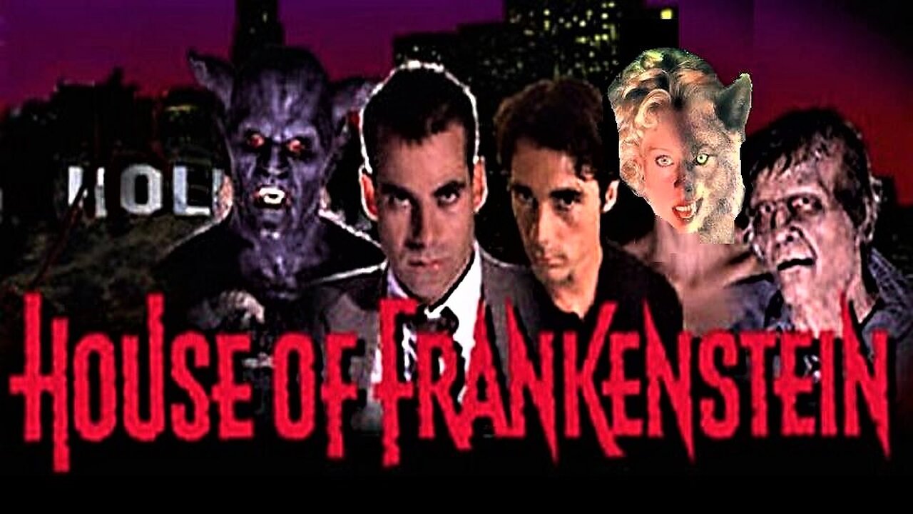 HOUSE OF FRANKENSTEIN 1997 TV Miniseries Revisions the Classic Universal Monsters COMPLETE PROGRAM Enhanced Video