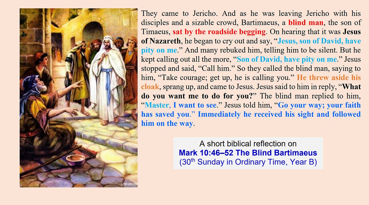 Mark 10:46–52 The Blind Bartimaeus