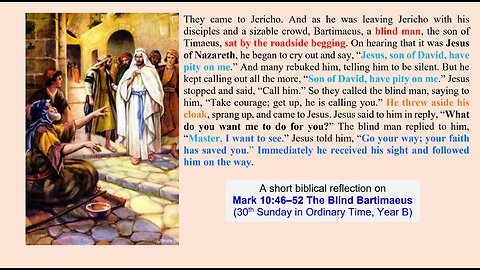 Mark 10:46–52 The Blind Bartimaeus