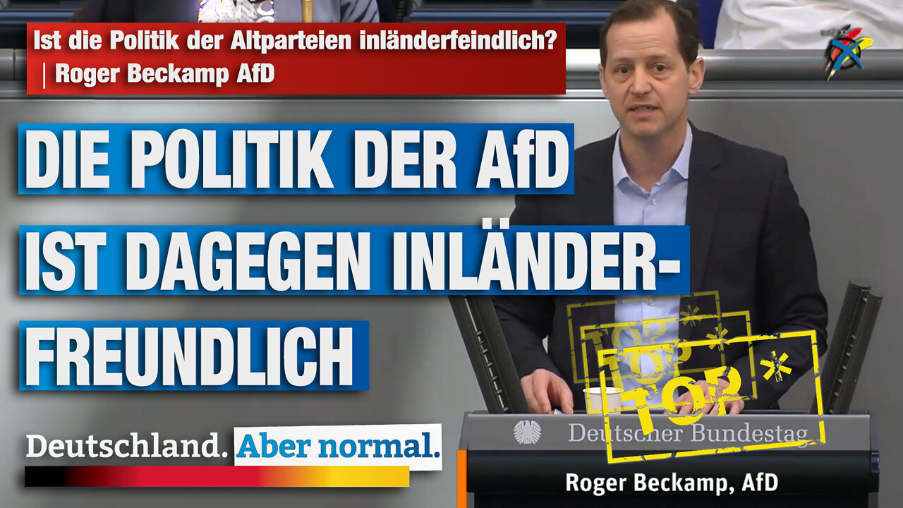 Ist die Politik der Altparteien inländerfeindlich? | Roger Beckamp AfD