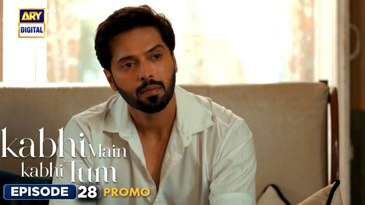 Kabhi Main Kabhi Tum Episode 28 | Promo | Fahad Mustafa | Hania Aamir