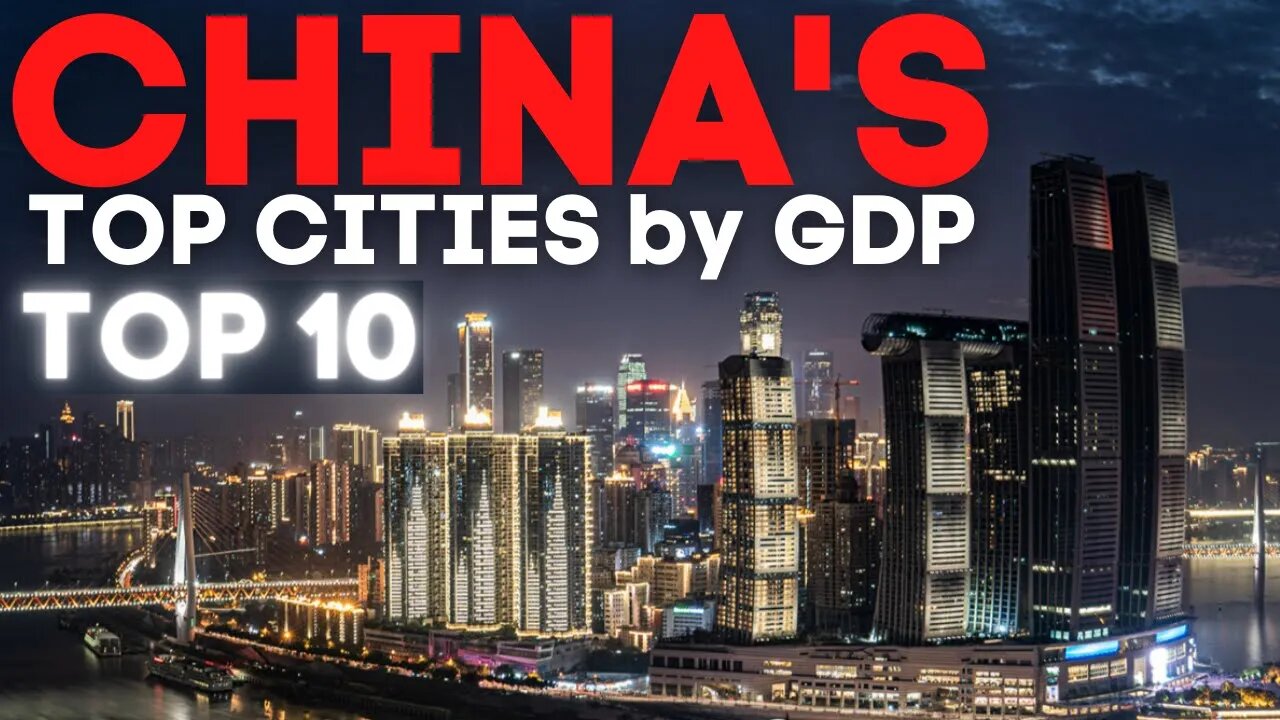 China's Top Cities By GDP | Top 10