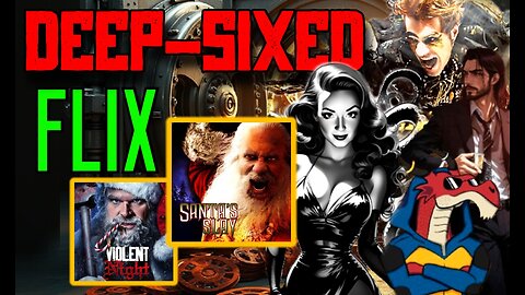 DOUBLE-FEATURE! "Santa's Slay" (2005) & "Violent Night" (2022) Re:View | DEEP-SIXED FLIX